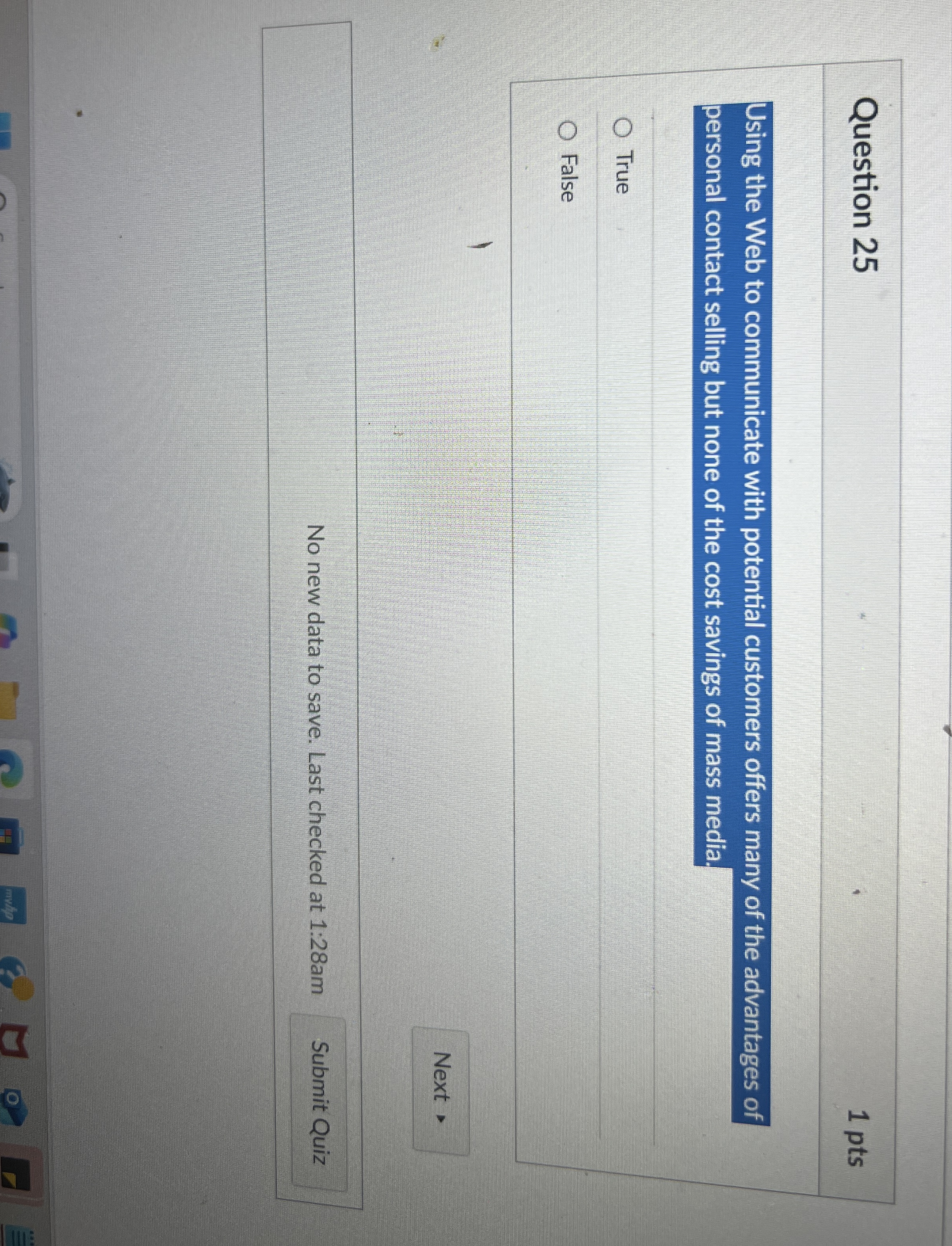 Question 2 5 1 pts Using the Web to communicate