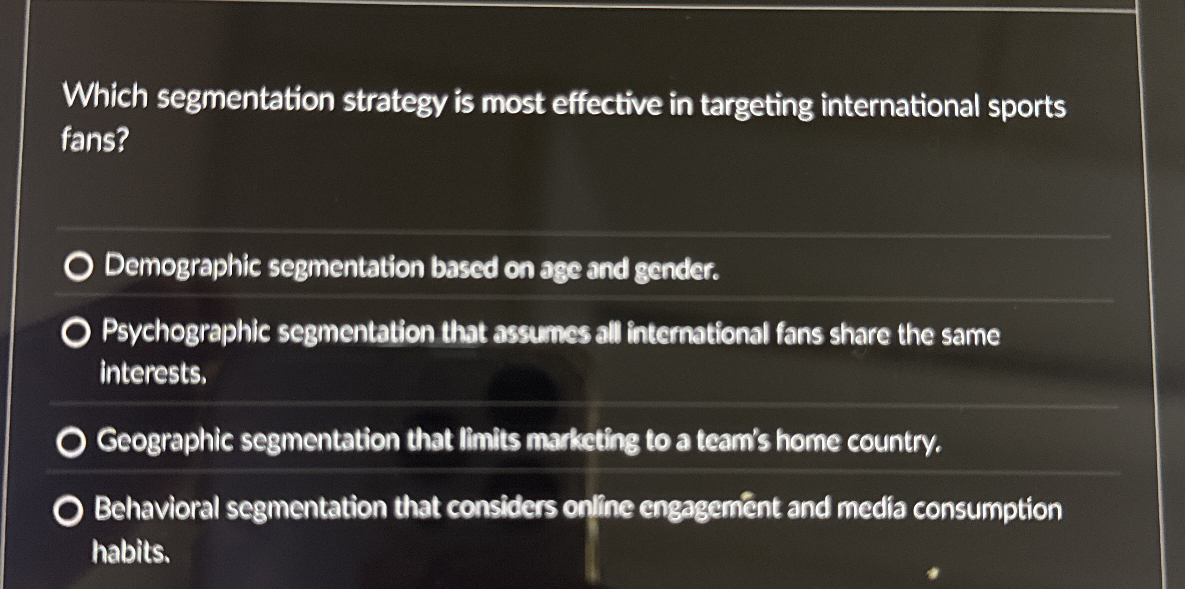 Which segmentation strategy is most effective in