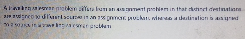 A travelling salesman problem differs from an