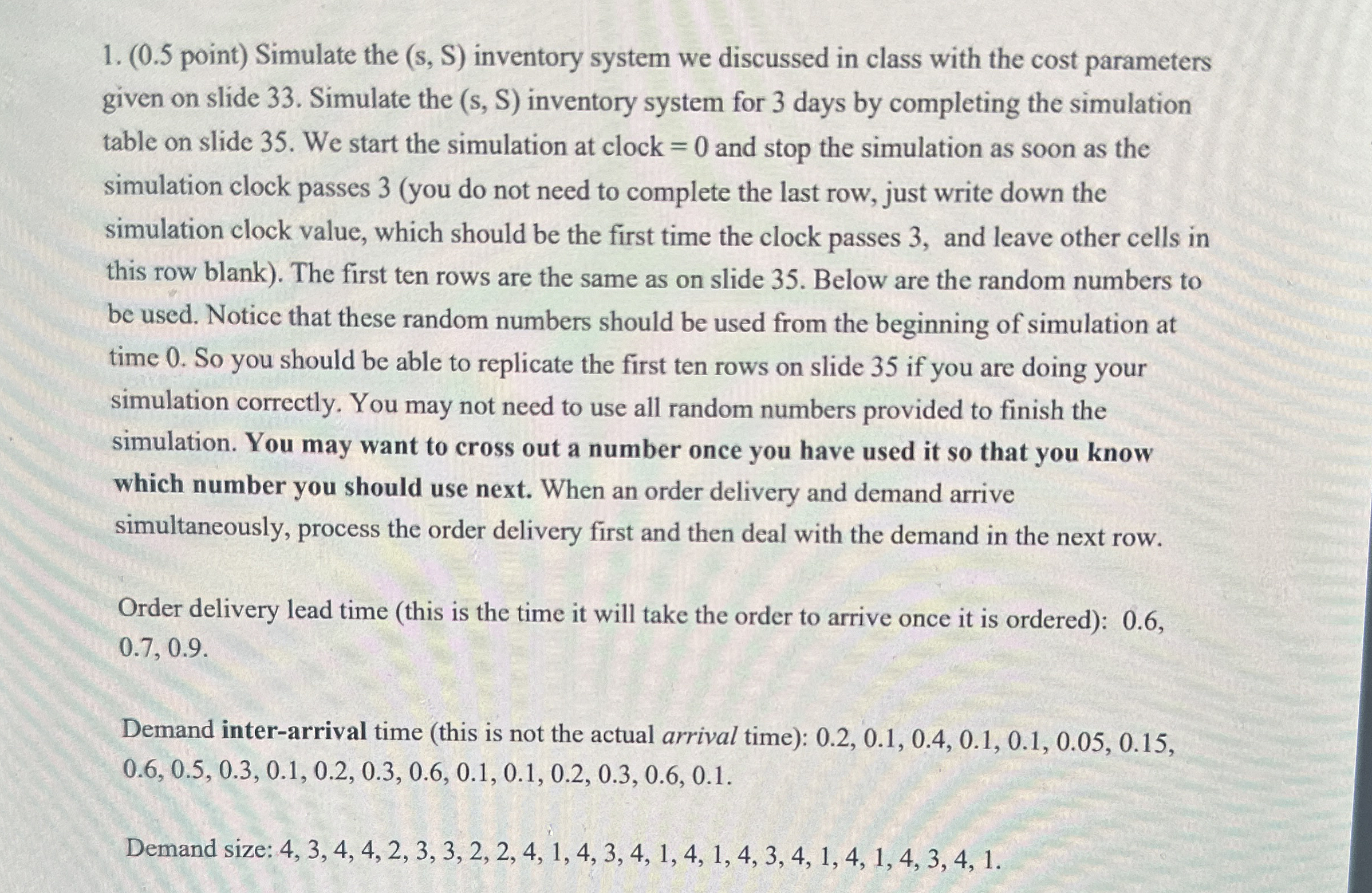 HELP ASAP PLZ ( P 0 . 5 point ) Simulate the ( s