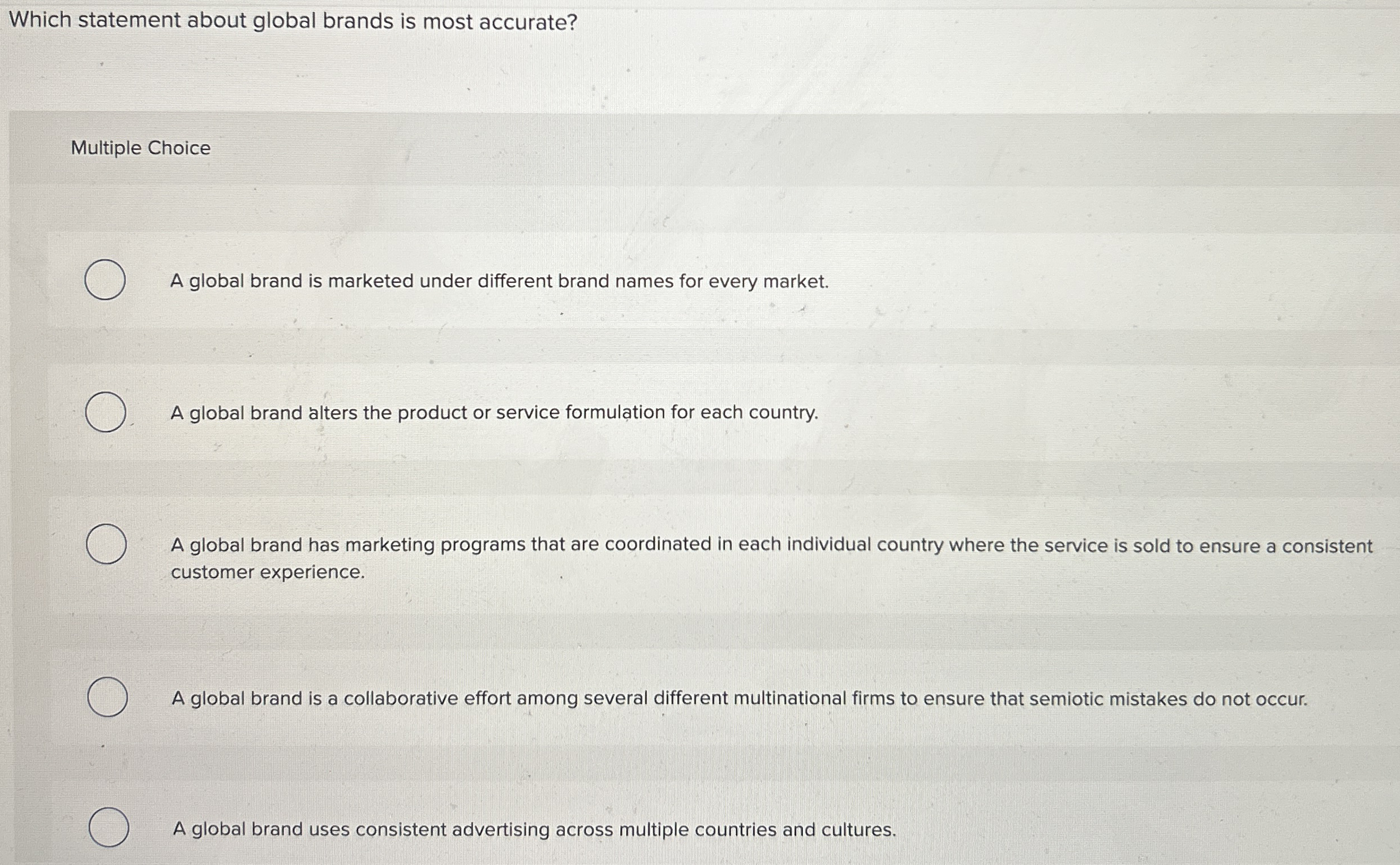 Which statement about global brands is most