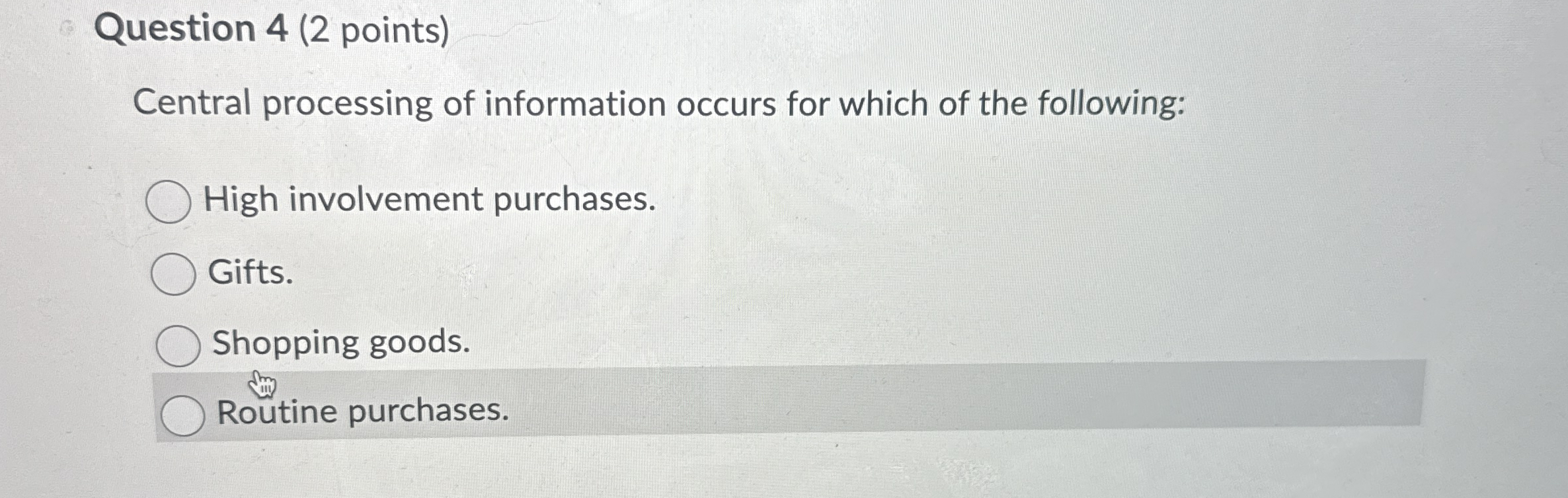 Question 4 ( 2 points ) Central processing of