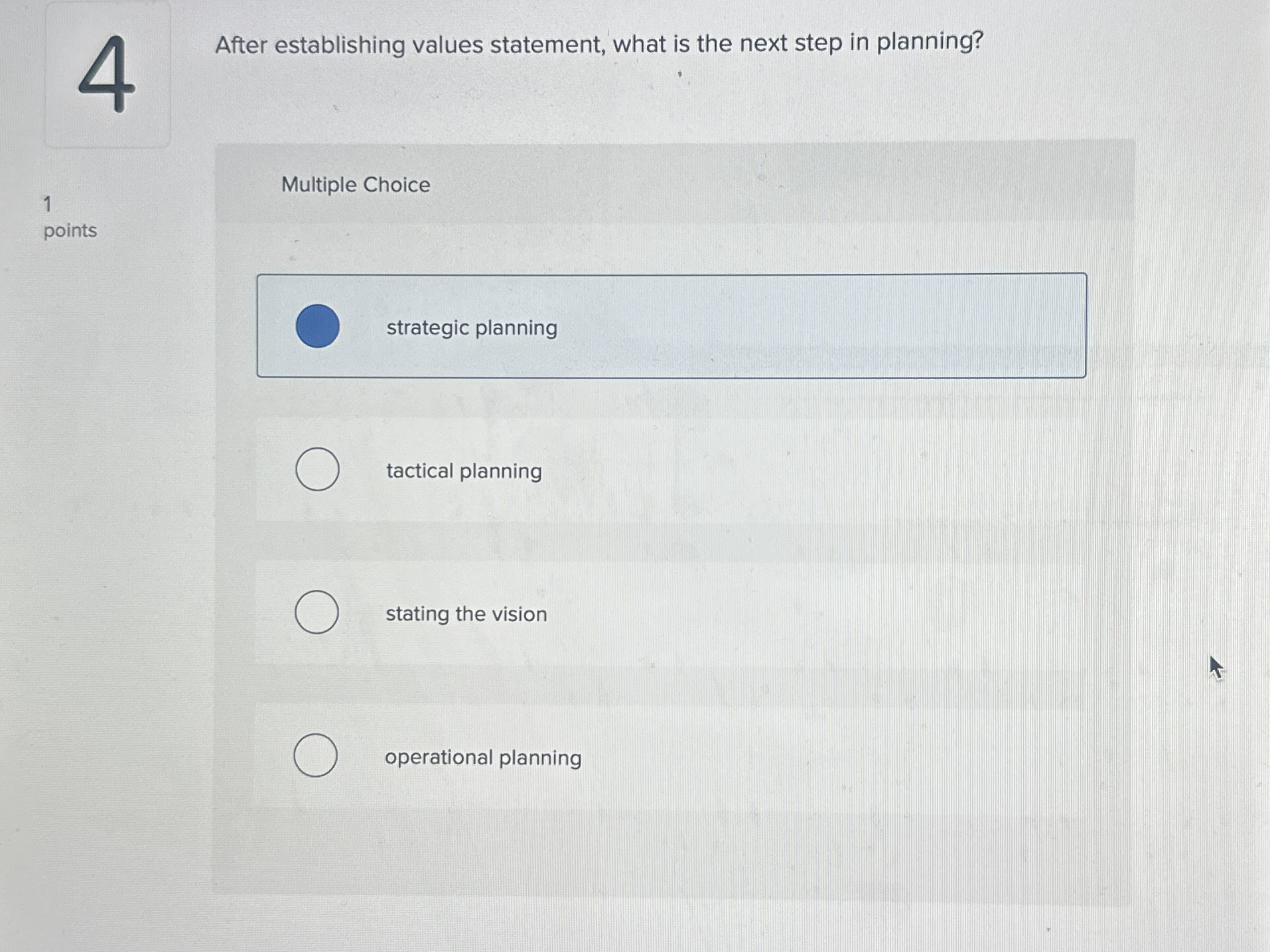 4 After establishing values statement, what is