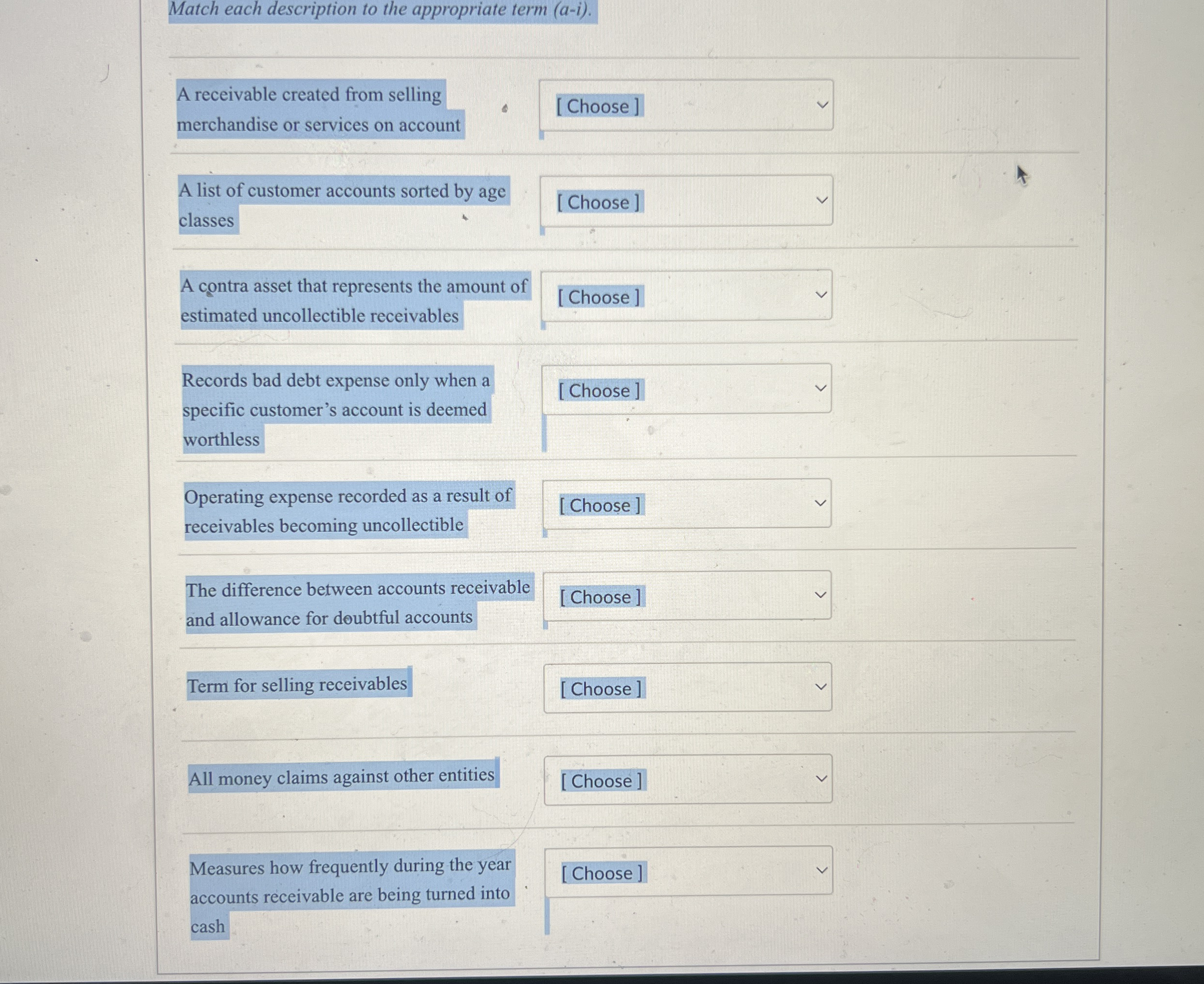 Match each description to the appropriate term (