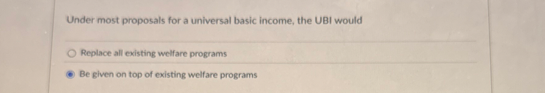 Under most proposals for a universal basic