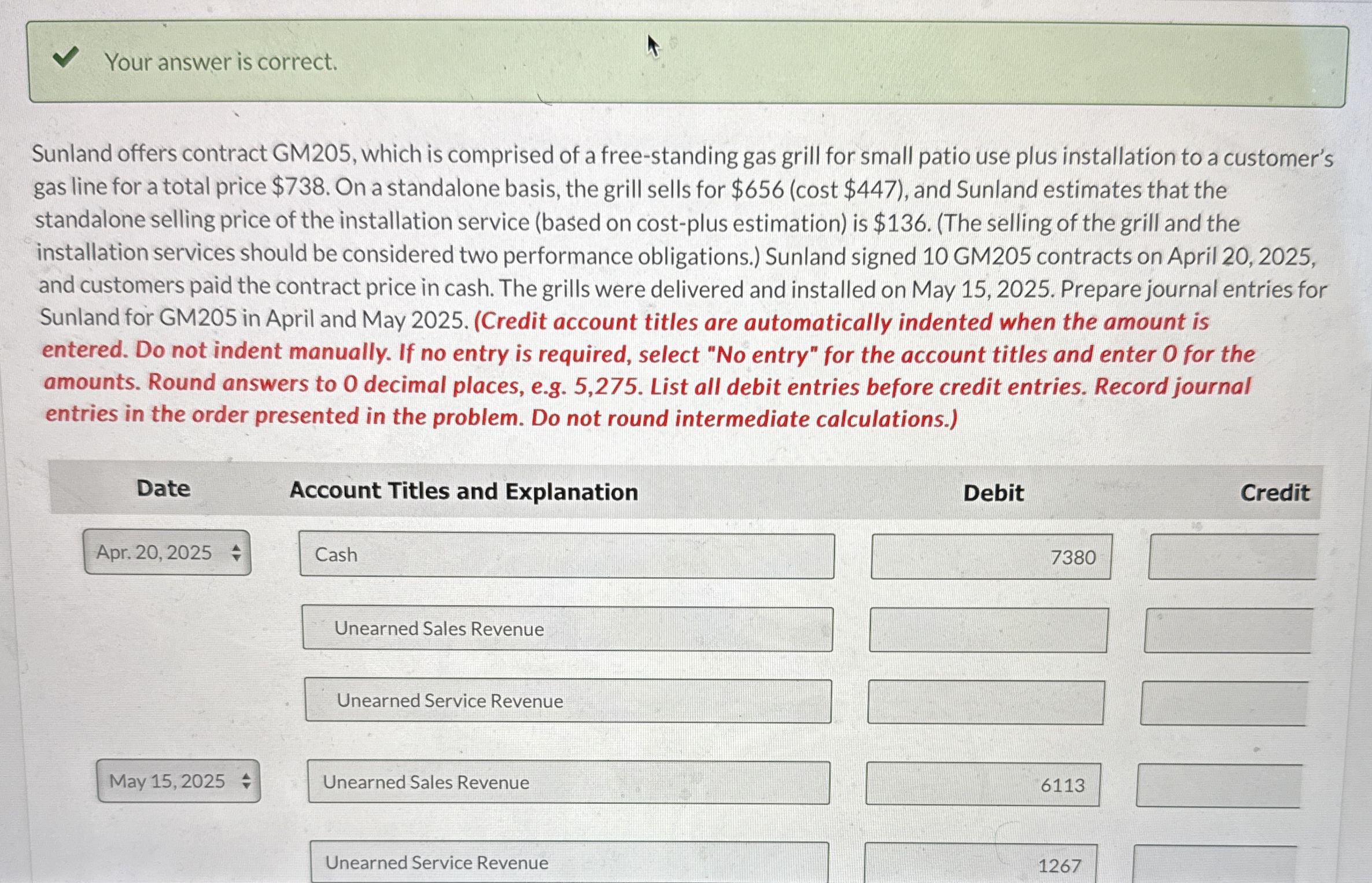 Your answer is correct. Sunland offers contract