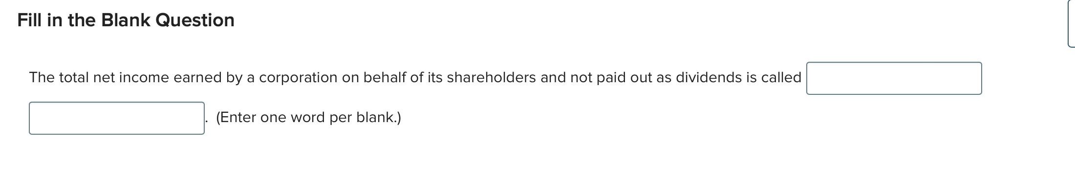 answer this Fill in the Blank Question The total