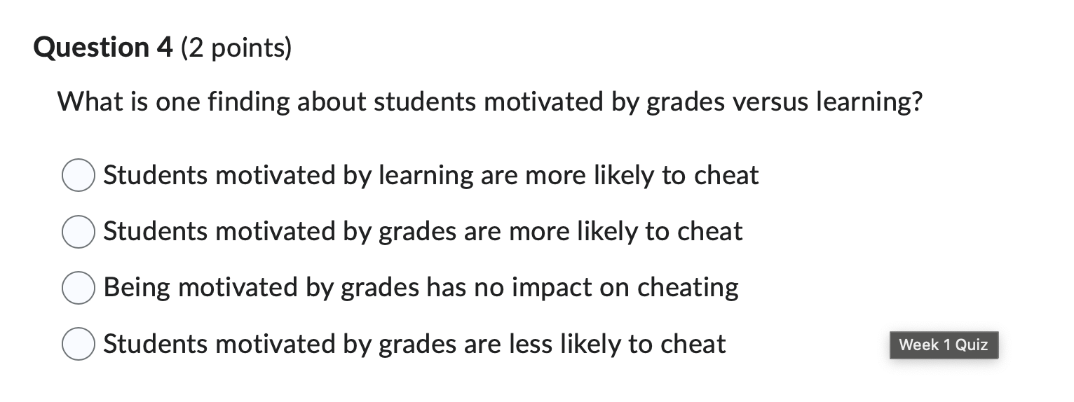 answer this Question 4 (2 points) What is one