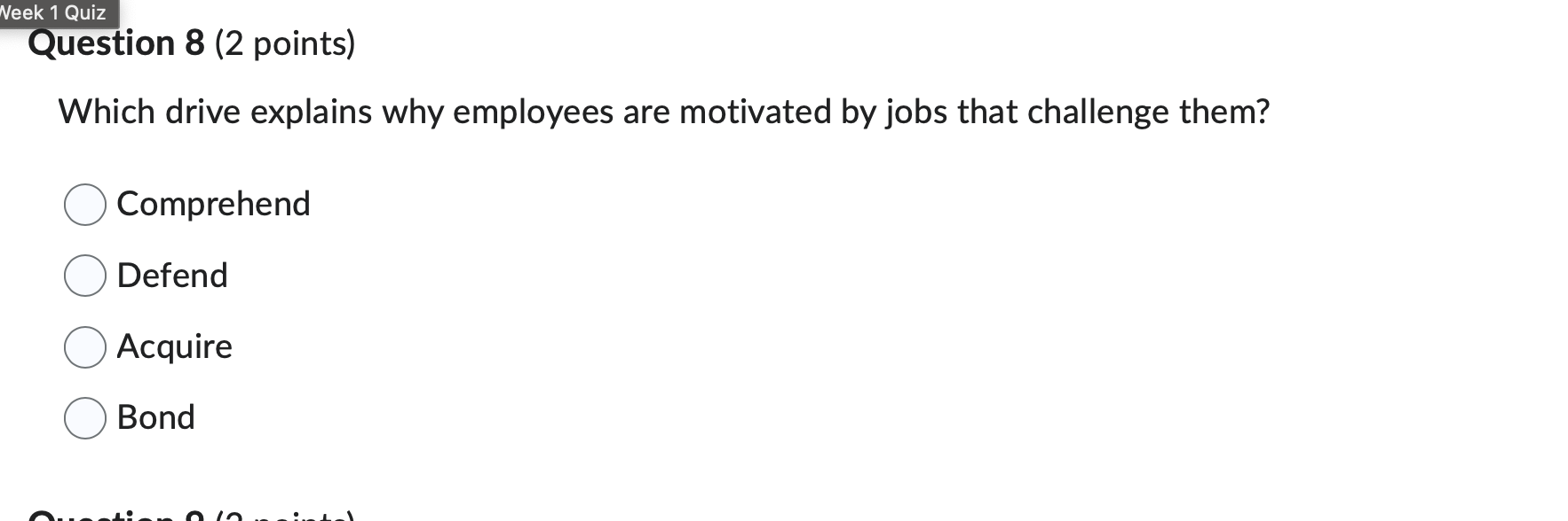 answer this Week 1 Quiz Question 8 (2 points)