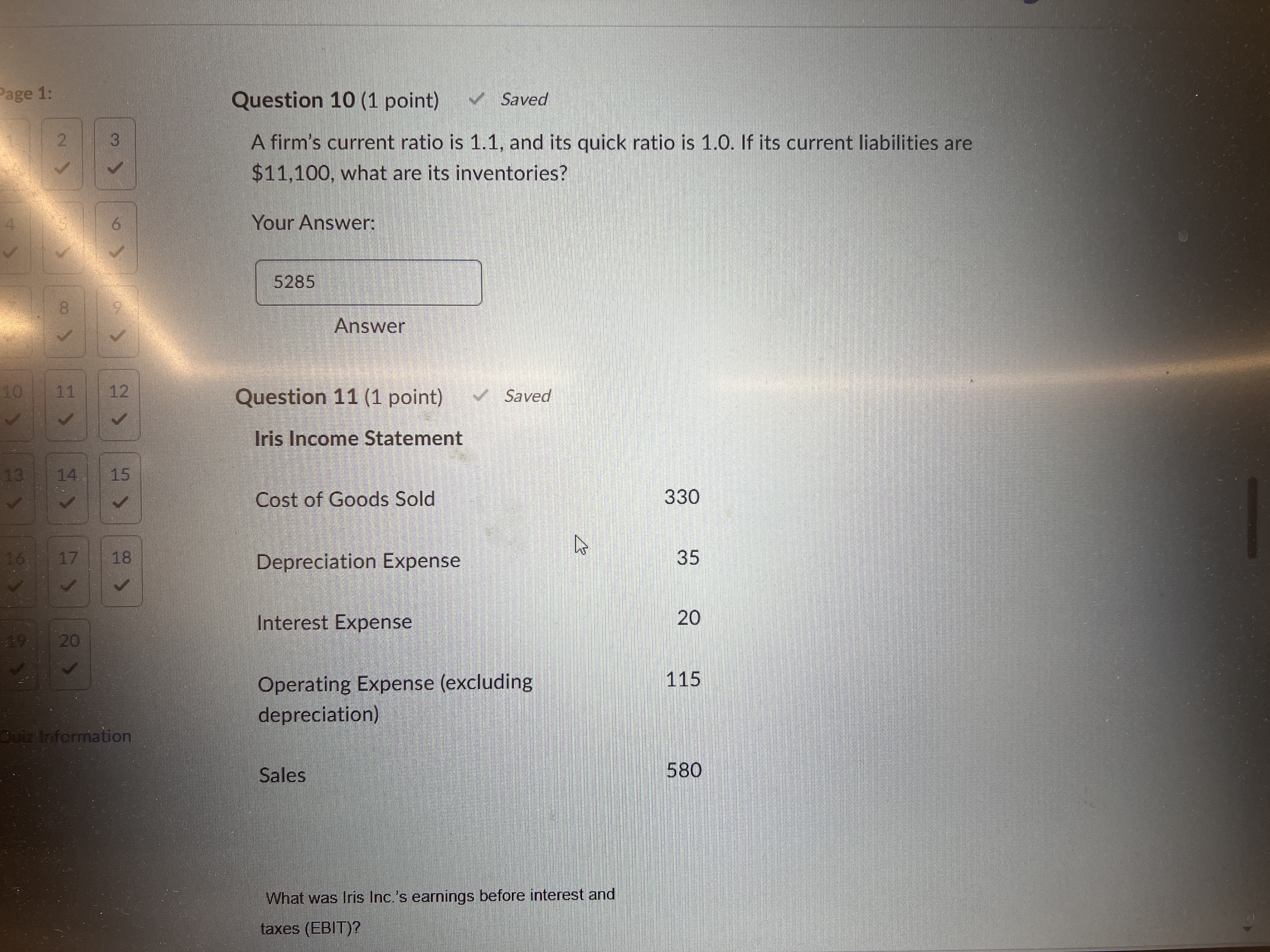 age 1: Question 10 (1 point) Saved W N A