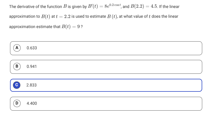 ANs The derivative of the function B is given by