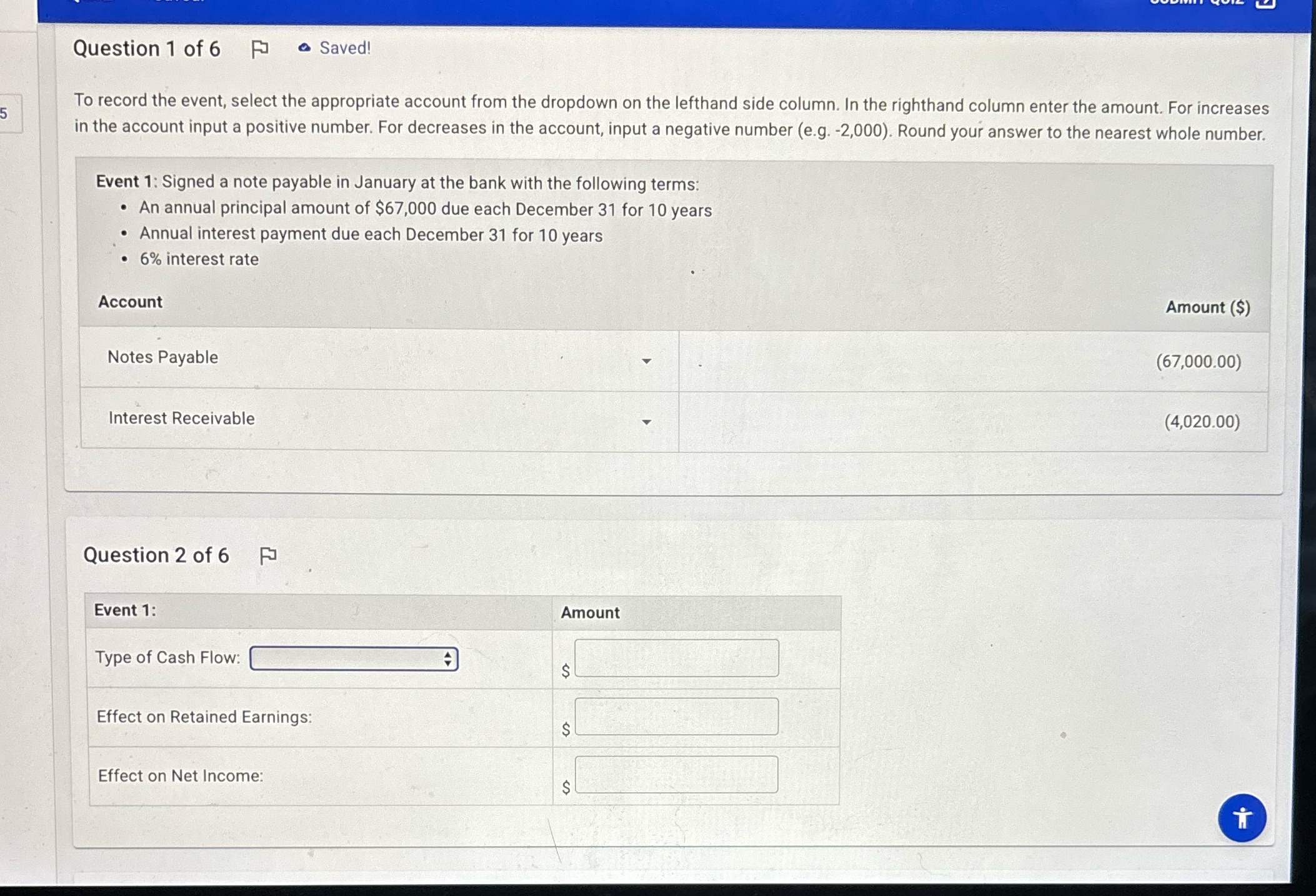 Questionl of6 Fl @ Saved! To record the event,