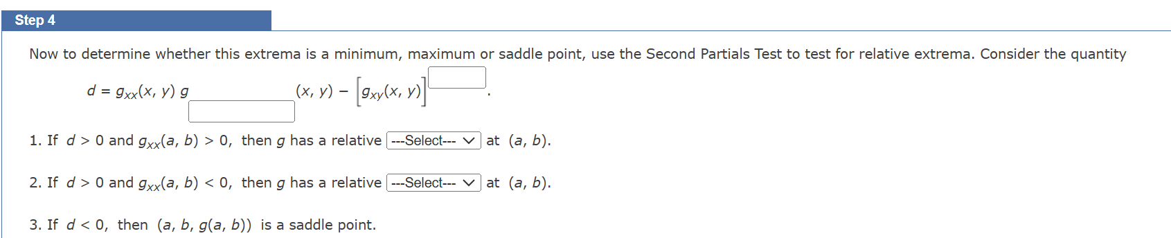 answer this Step 4 Now to determine whether this