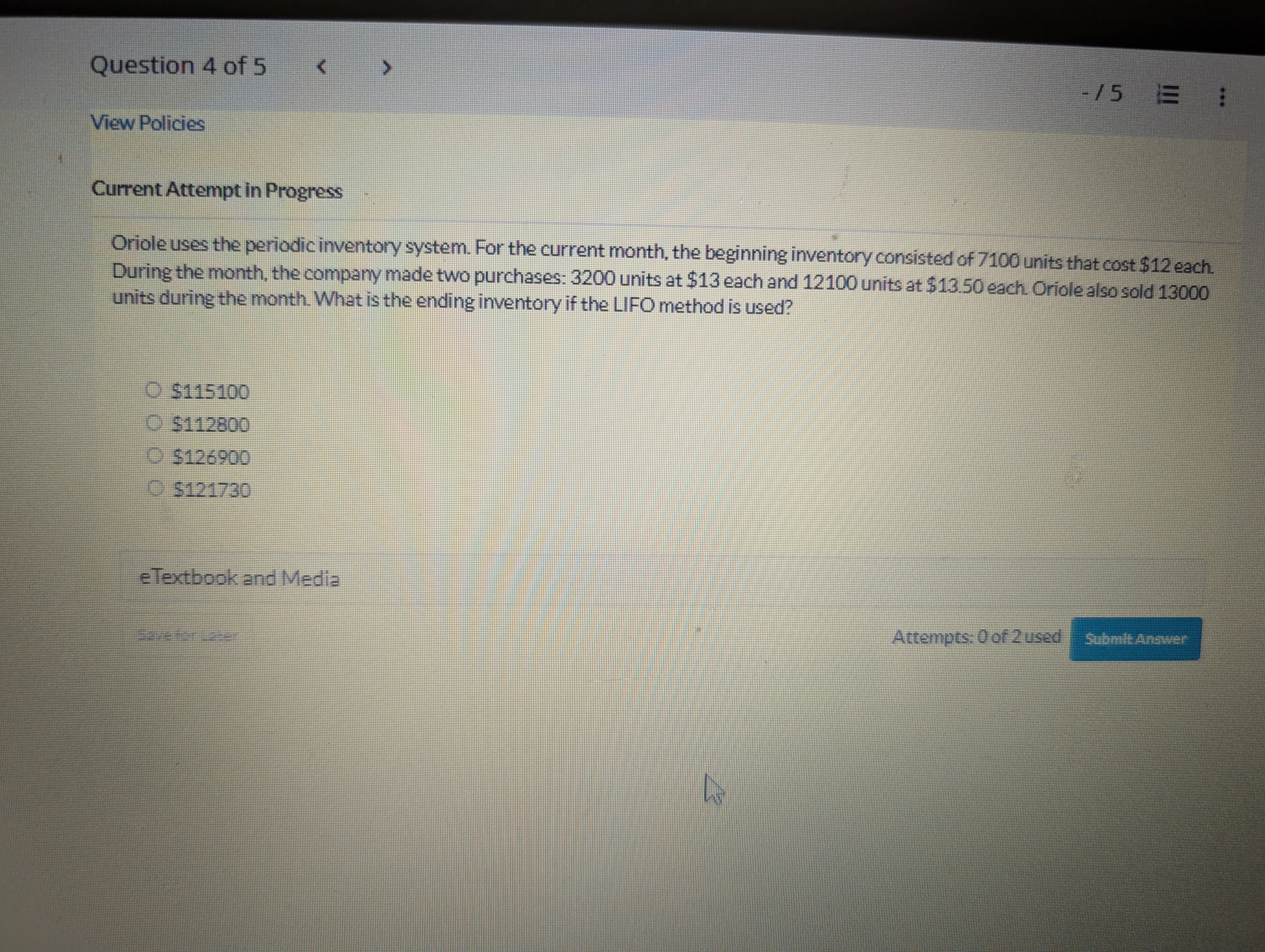 Question 4 of 5 < -15E View Policies Current