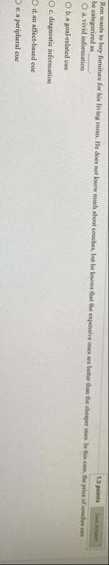 Ron wants to buy furmiture for his living room.