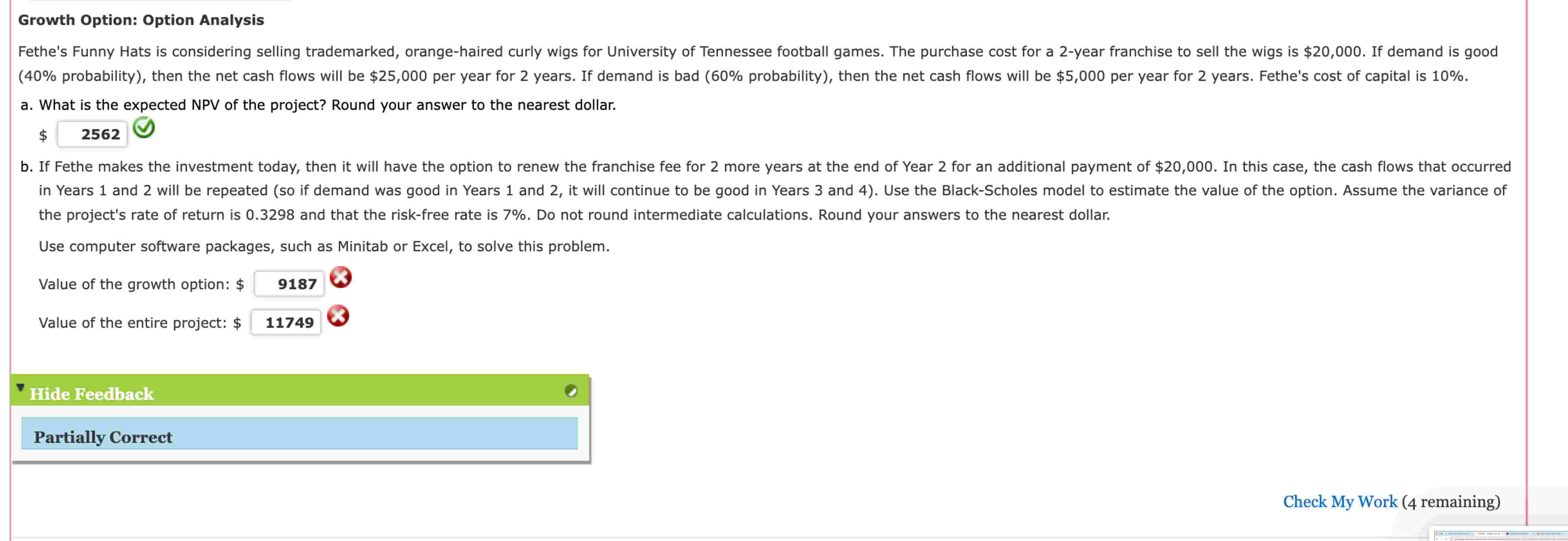Growth Option: Option Analysis a . What is the