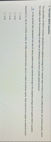 The basic WACC equation The calculation of WACC