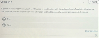 Question 4 Superier analytical techniques, such