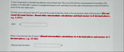 Crane Corporation is considering adding a new