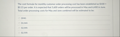 The cost formula for monthly customer order