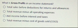 What is Gross Profit on an income statement?