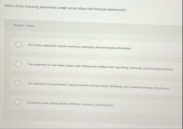 Which of the following statements is not correct