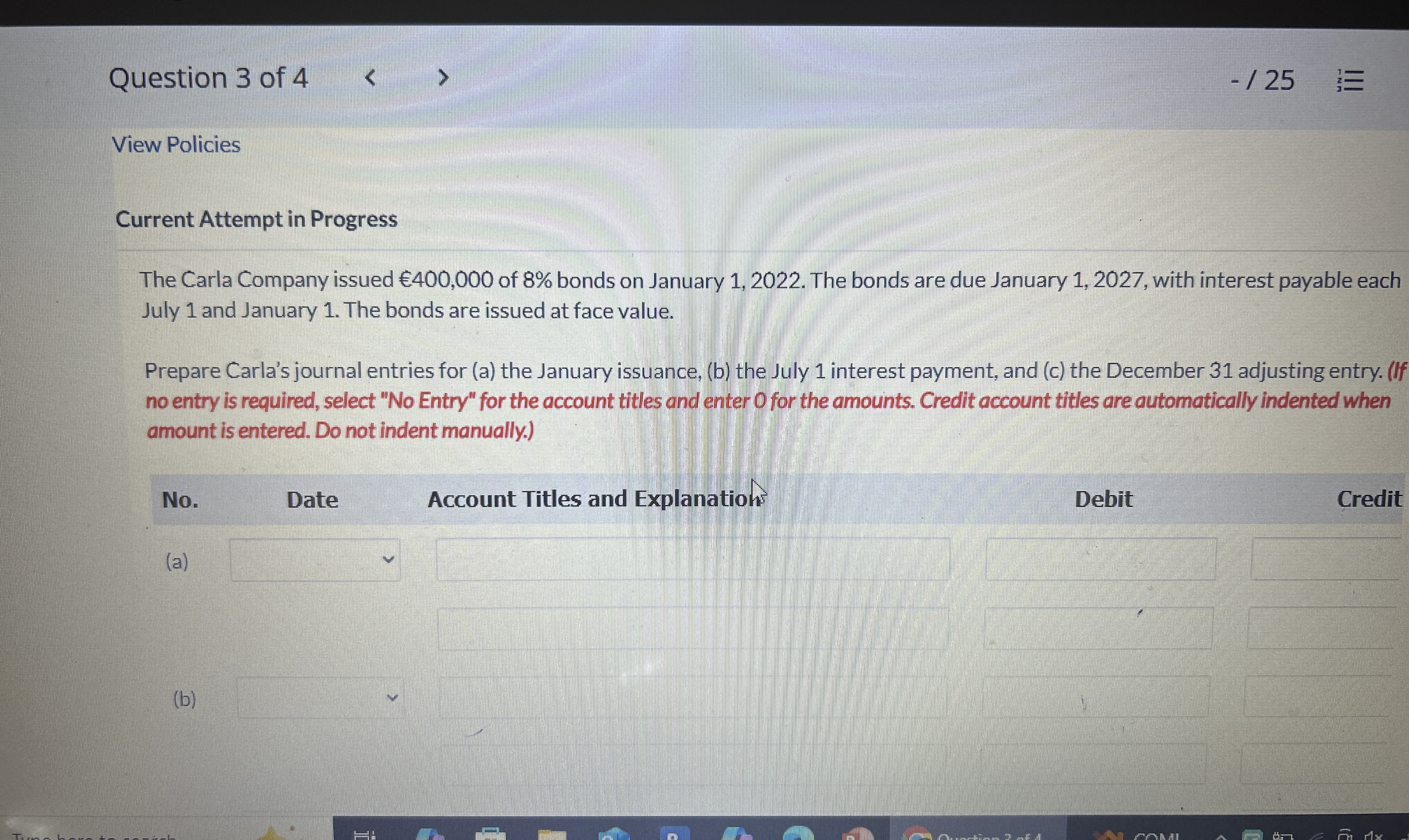 Question 3 of 4 - 1 2 5 View Policies Current
