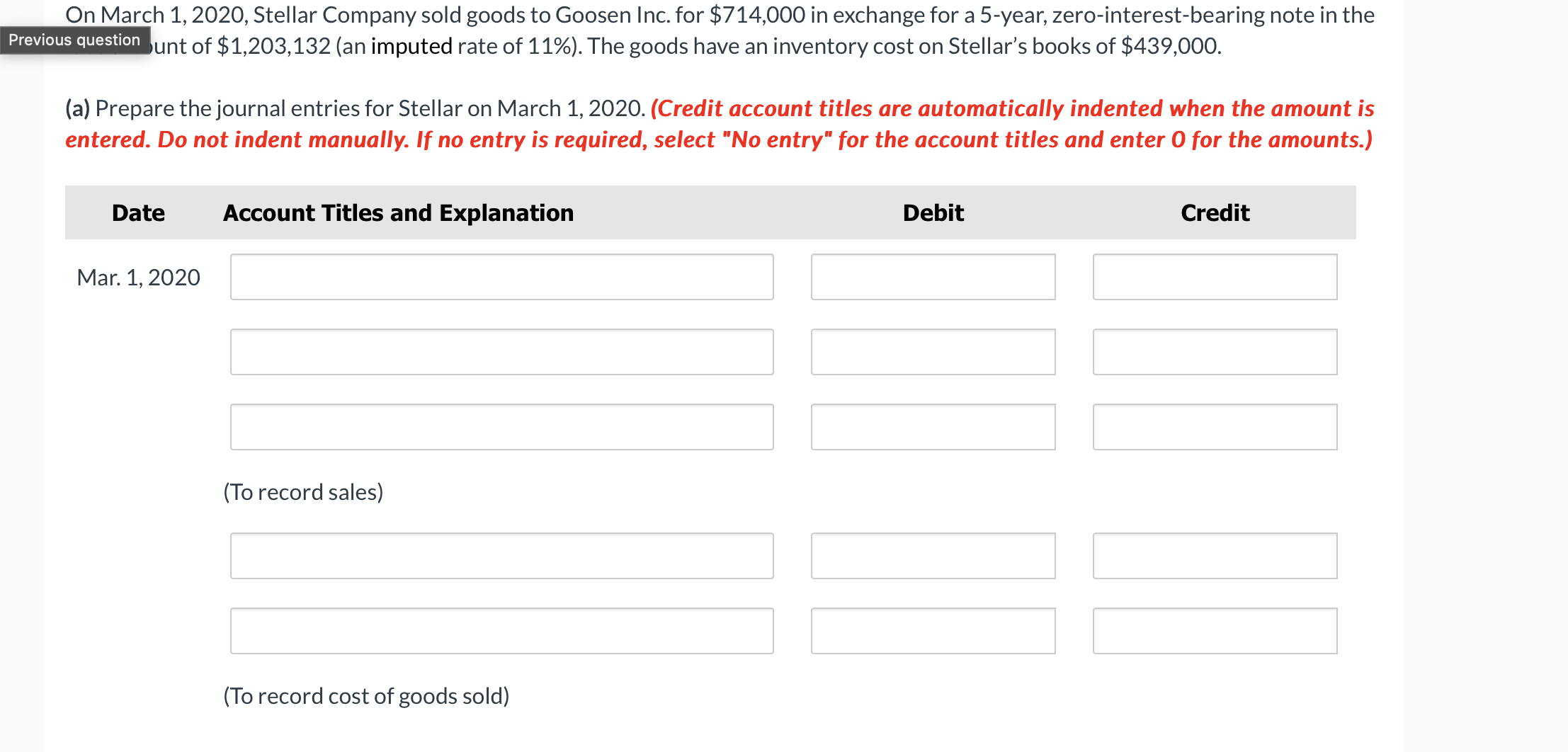 On March 1 , 2 0 2 0 , Stellar Company sold goods
