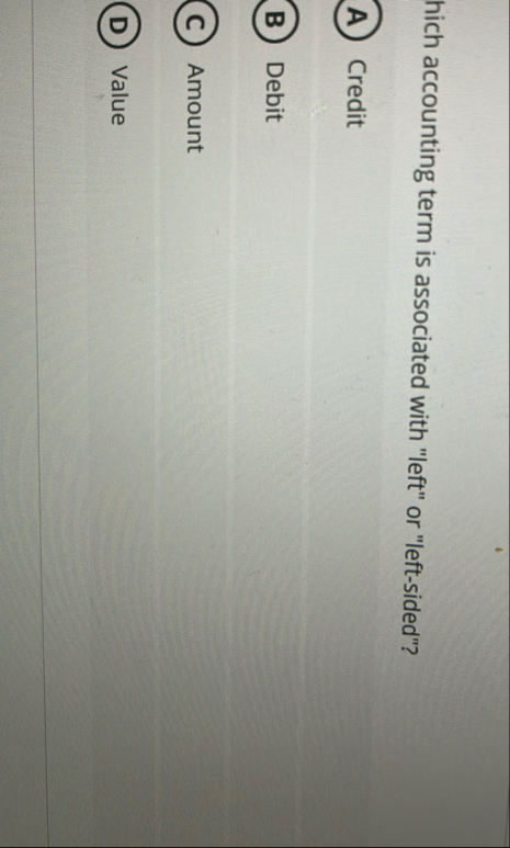 hich accounting term is associated with "left" or