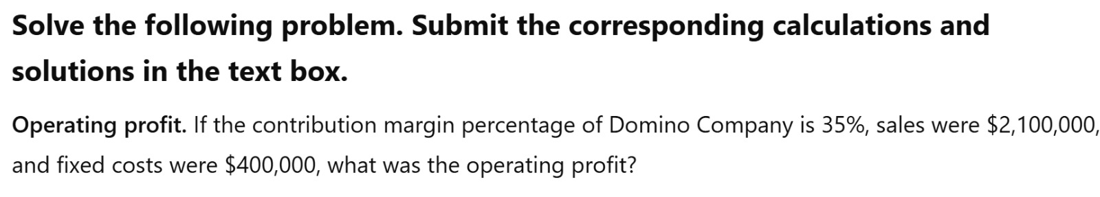 Solve the following problem. Submit the