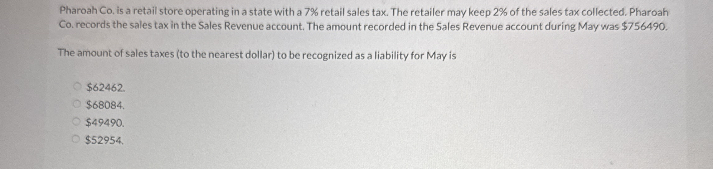 Pharoah Co . is a retail store operating in a