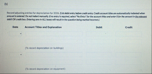 ( b ) Record adjusting entries for depreciation
