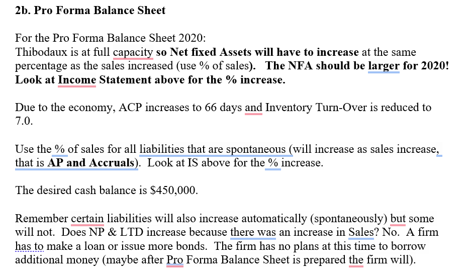 2 b . Pro Forma Balance Sheet For the Pro Forma