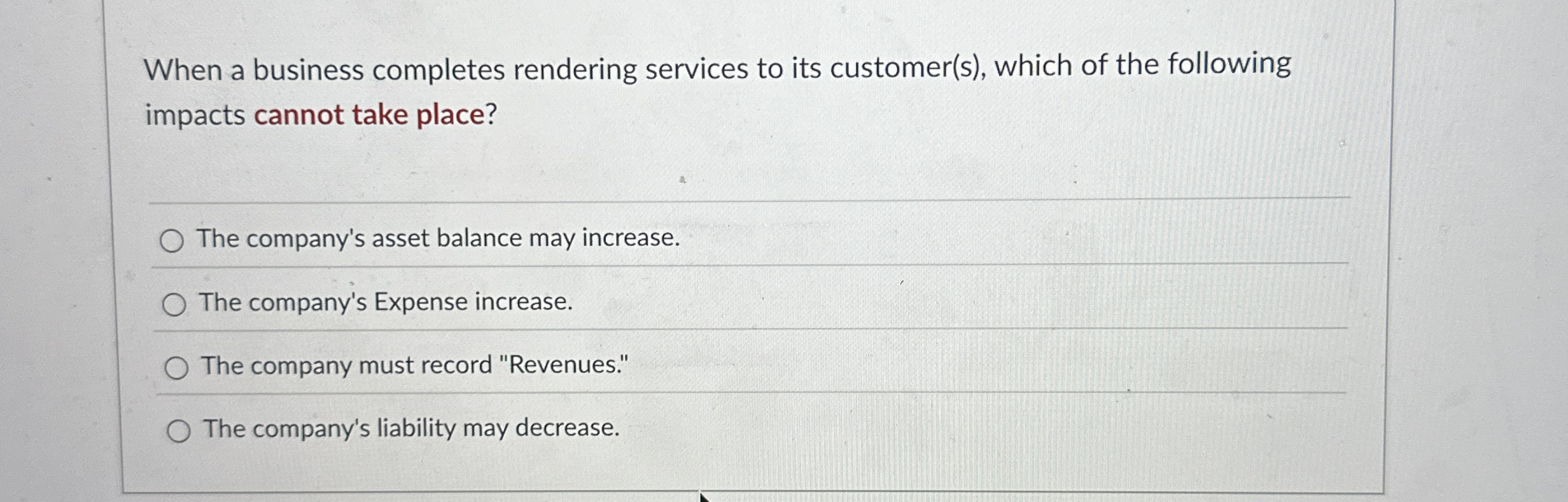 When a business completes rendering services to