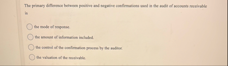 The primary difference between positive and