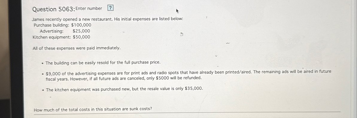 Question 5 0 6 3 :Enter number James recently