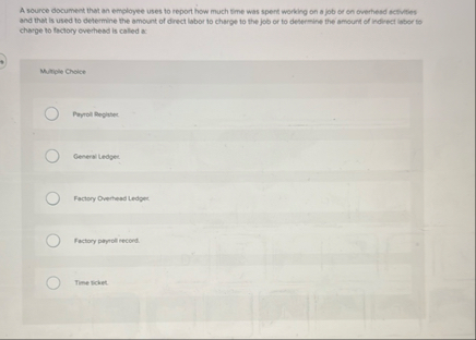 A source document that an employee uses to report