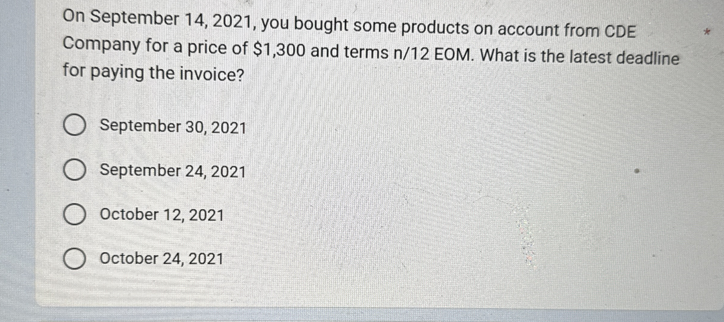 On September 1 4 , 2 0 2 1 , you bought some