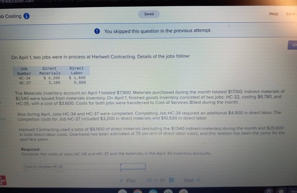 b Costing Help Save ( ! ) You skipped this