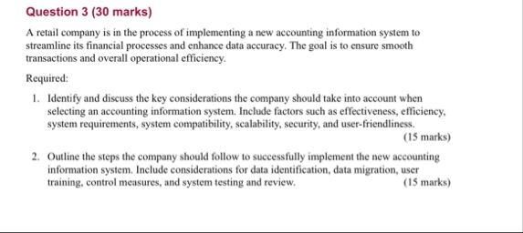 Question 3 ( 3 0 marks ) A retail company is in
