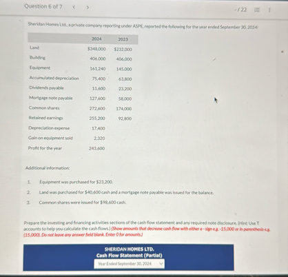 Question 6 of 7 . ? 2 2 Seridan Homes Lhd , a