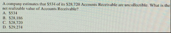 A company estimates that $ 5 3 4 of its $ 2 8 , 7