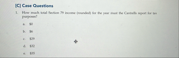 [ C ] Case Questions How much total Section 7 9