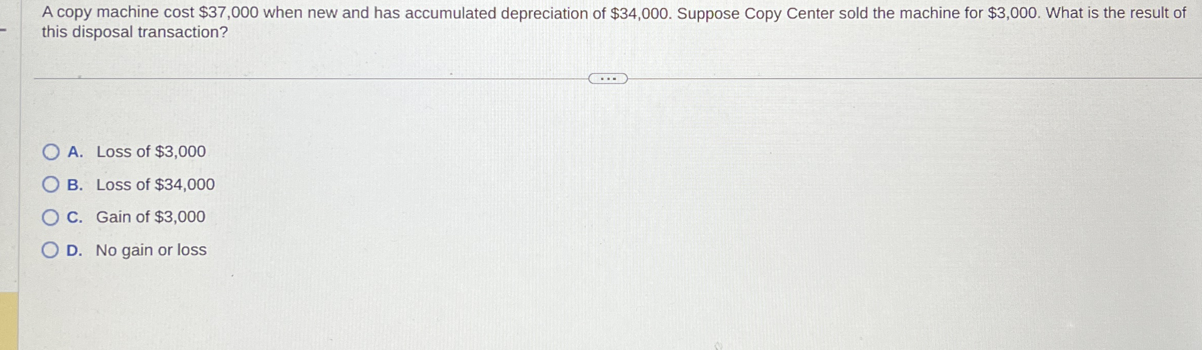 A copy machine cost $ 3 7 , 0 0 0 when new and