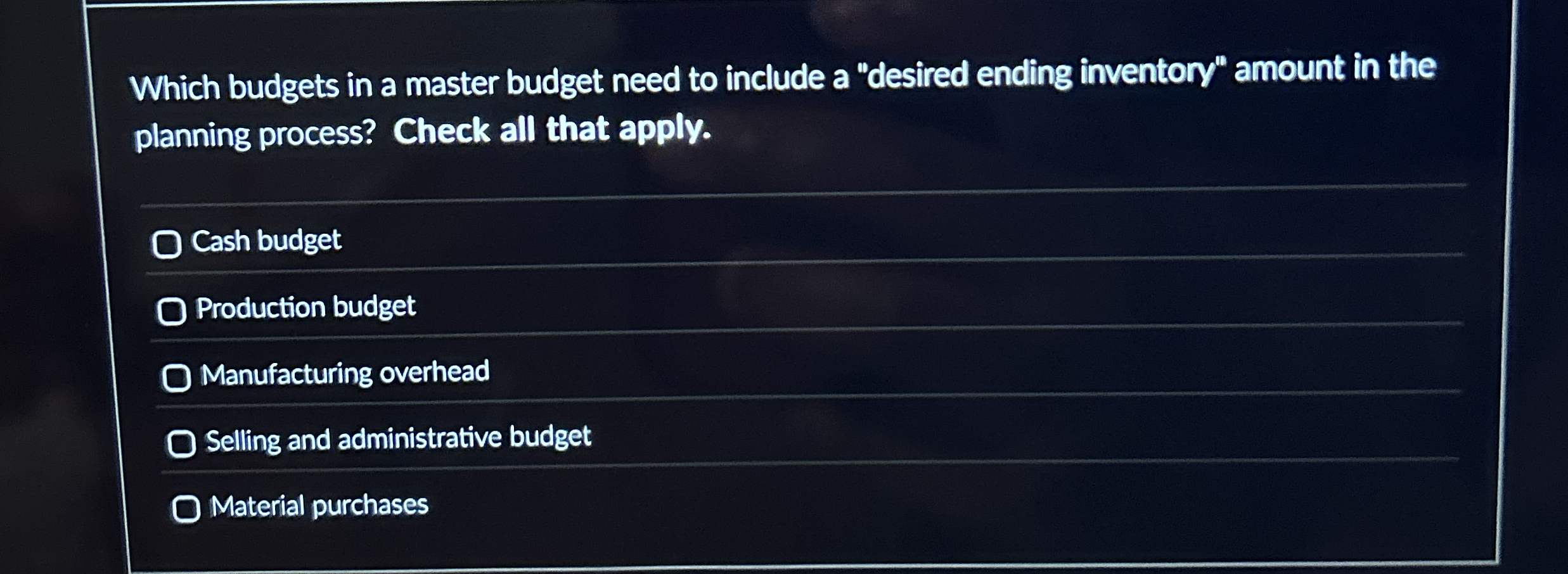 Which budgets in a master budget need to include