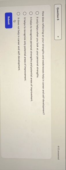 4 / 1 2 answered How does reflecting on your