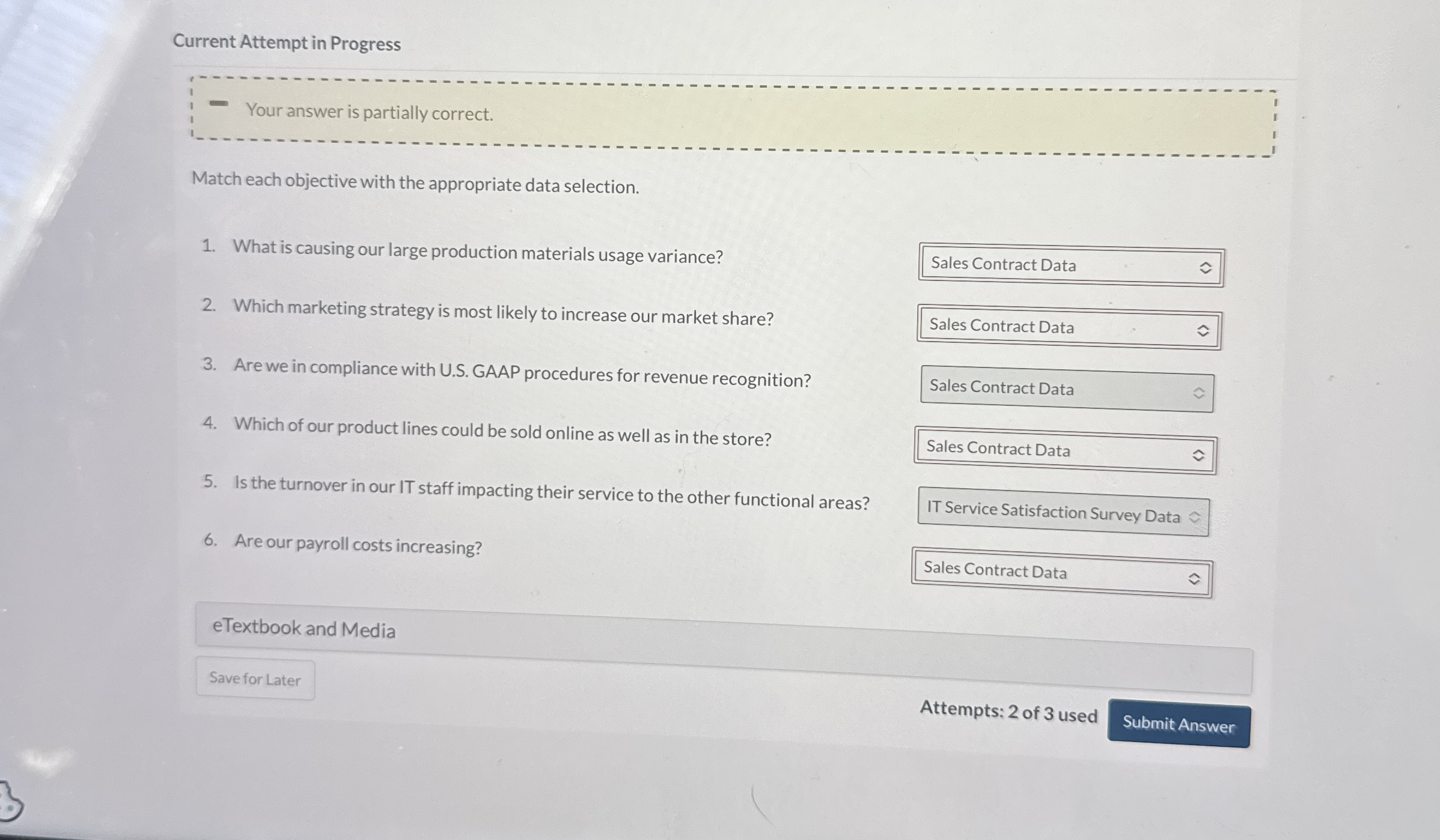 Current Attempt in Progress Your answer is