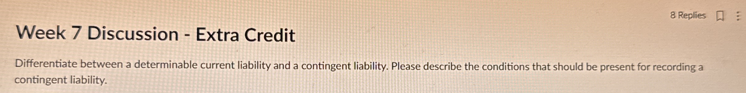 8 Replies Week 7 Discussion - Extra Credit