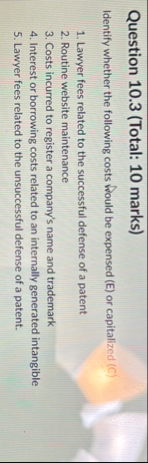 Question 1 0 . 3 ( Total: 1 0 marks ) Identify