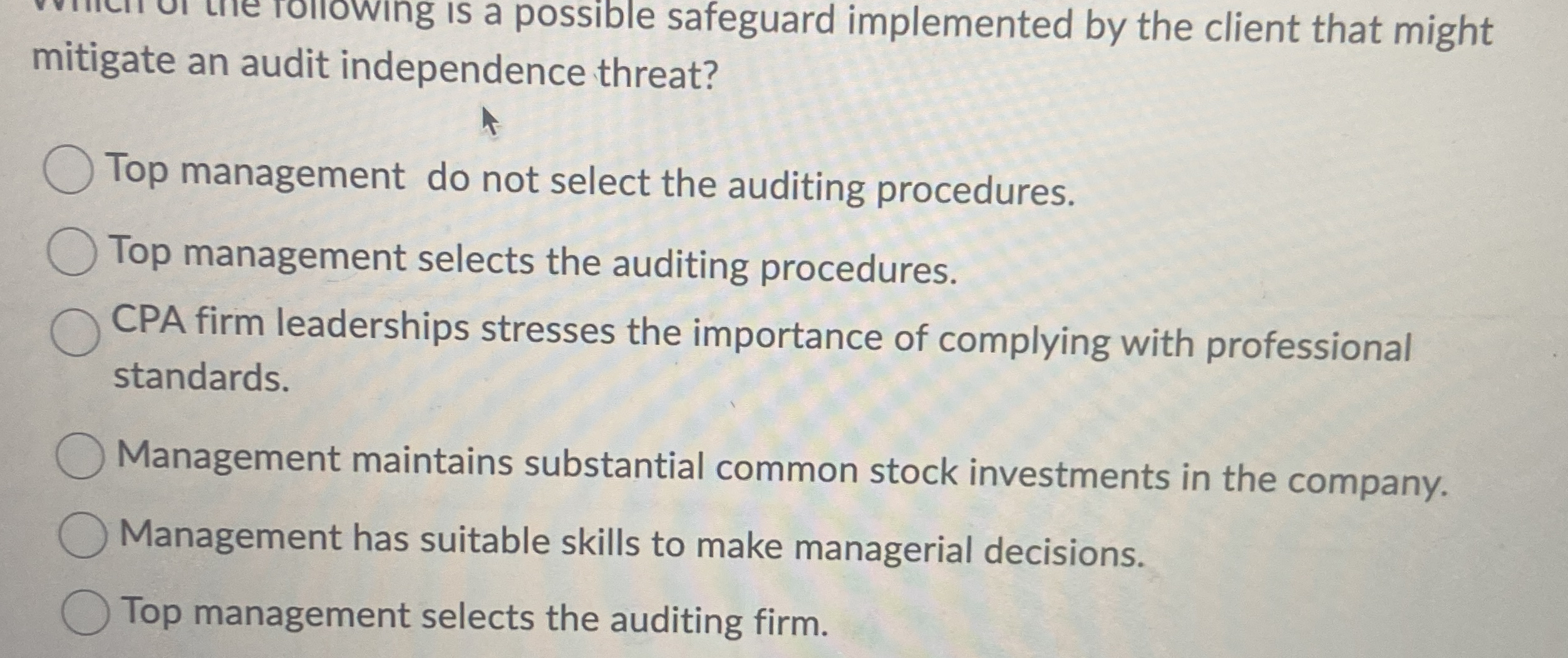 mitigate an audit independence threat? Top